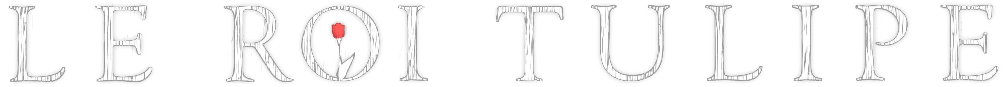 Le Roi Tulipe
